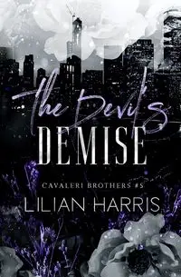 The Devil's Demise - Harris Lilian