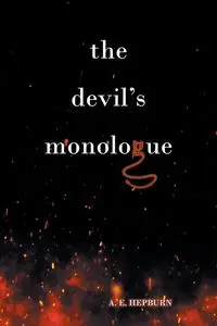 The Devil's Monologue - Hepburn A. E.