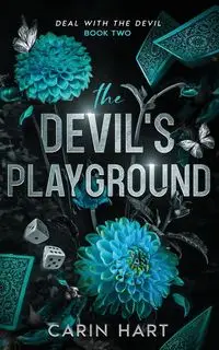 The Devil's Playground - Carin Hart