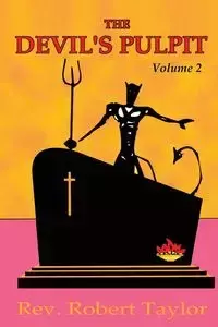 The Devil's Pulpit Volume Two - Taylor Robert