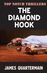 The Diamond Hook - James Quartermain