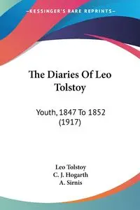 The Diaries Of Leo Tolstoy - Leo Tolstoy