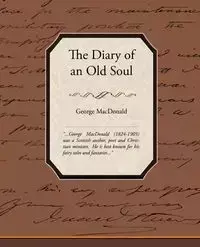 The Diary of an Old Soul - George MacDonald