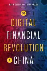 The Digital Financial Revolution in China - Dollar David