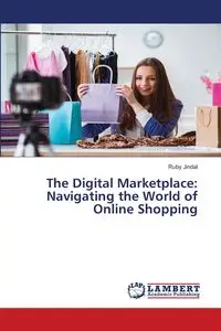 The Digital Marketplace - Ruby Jindal