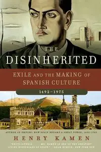 The Disinherited - Henry Kamen