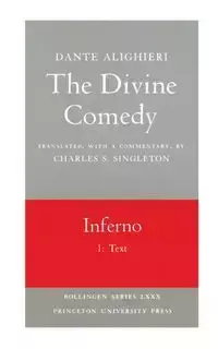 The Divine Comedy, I. Inferno, Vol. I. Part 1 - Dante Alighieri