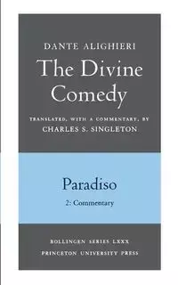 The Divine Comedy, III. Paradiso, Vol. III. Part 2 - Dante