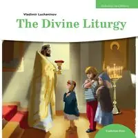 The Divine Liturgy - Luchaninov Vladimir