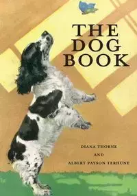 The Dog Book - Albert Terhune Payson