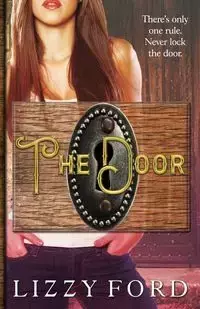 The Door - Ford Lizzy