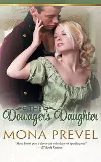 The Dowager's Daughter - Mona Prevel