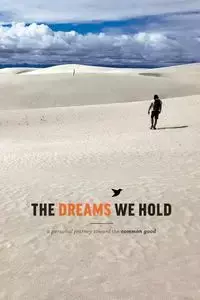 The Dreams We Hold - Common Good Christians