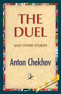 The Duel and Other Stories - Anton Chekhov Pavlovich