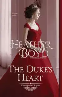 The Duke's Heart - Boyd Heather