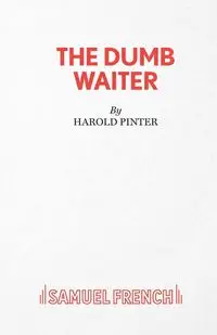 The Dumb Waiter - Harold Pinter