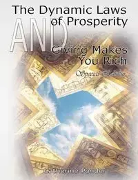 The Dynamic Laws of Prosperity  AND  Giving Makes You Rich - Special Edition - Catherine Ponder