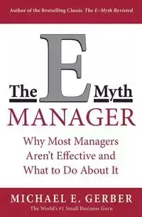 The E-Myth Manager - Michael Gerber E