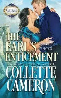 The Earl's Enticement - Cameron Collette