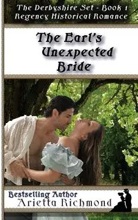 The Earl's Unexpected Bride - Richmond Arietta