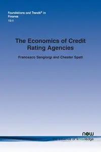 The Economics of Credit Rating Agencies - Chester Spatt