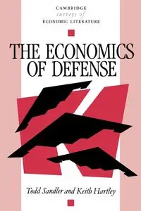 The Economics of Defense - Todd Sandler