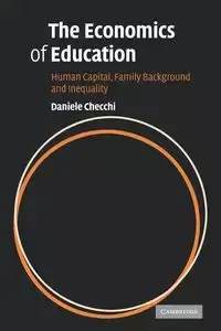 The Economics of Education - Daniele Checchi