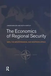 The Economics of Regional Security - Brauer Jurgen