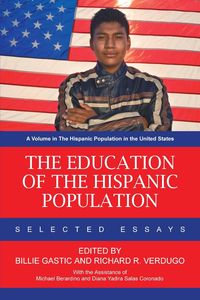 The Education of the Hispanic Population