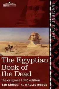 The Egyptian Book of the Dead - Wallis Budge Ernest A.