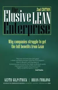 The Elusive Lean Enterprise - Keith Gilpatrick