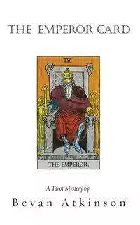 The Emperor Card - Atkinson Bevan