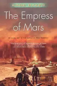 The Empress of Mars - Baker Kage