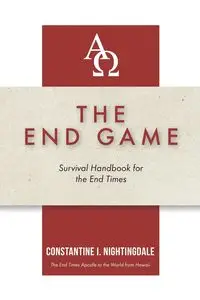 The End Game - Nightingdale Constantine I.