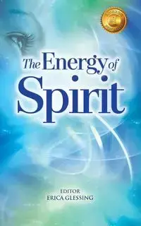 The Energy of Spirit