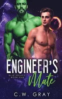 The Engineer's Mate - Gray C. W.