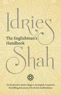 The Englishman's Handbook - Shah Idries