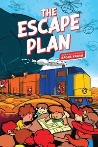 The Escape Plan - Kadam Sagar