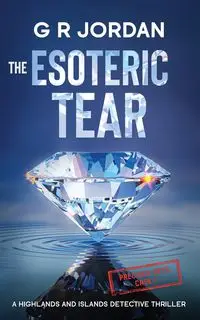 The Esoteric Tear - Jordan G R