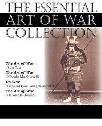 The Essential Art of War Collection - Sun Tzu