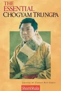 The Essential Chogyam Trungpa - Trungpa