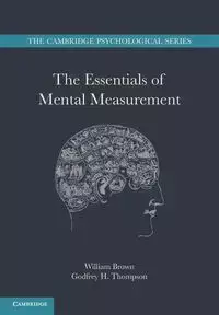 The Essentials of Mental Measurement - William Brown