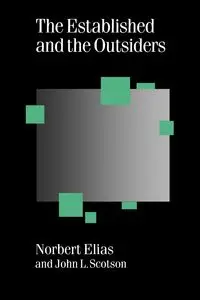 The Established and the Outsiders - Elias Norbert