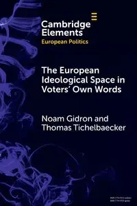 The European Ideological Space in Voters' Own Words - Gidron Noam