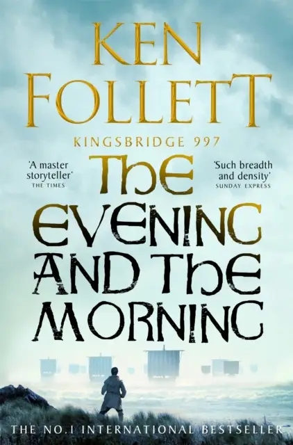 The Evening and the Morning. 2023 ed - Ken Follett