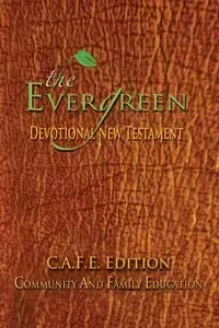 The Evergreen Devotional New Testament - Hollis Green L