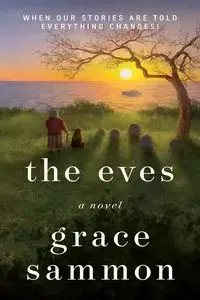 The Eves - Grace Sammon