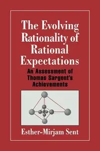 The Evolving Rationality of Rational Expectations - Sent Esther-Mirjam