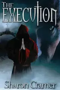 The Execution - Sharon Cramer