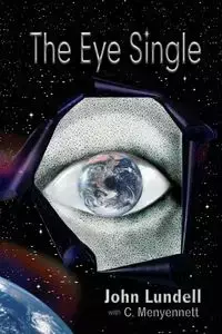 The Eye Single - John Lundell